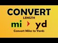 Unit Conversion - Miles to Yards (mi to yd)