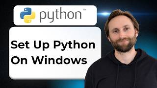 How to Set Up Python on Windows 10 and 11 [2026 Guide]