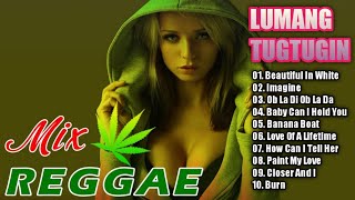 Best Reggae Popular Songs l  Reggae Mix Best Reggae Music Hits