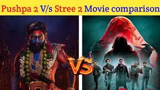 Pushpa 2 V/s Stree 2 Movie comparison #trending