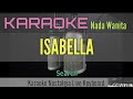 KARAOKE || ISABELLA || SEARCH (Nada Wanita)