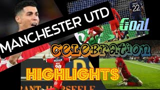 premier league highlights | ( goal,celebration,highlights manchester united)