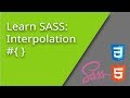 Learn SASS - Interpolation