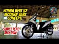 HONDA BEAT V2 MODERN VANZ CONCEPT / ALVIN MOTO VLOG