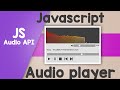 JavaScript Audio player with visualizer plus full source code | Quick programming tutorial