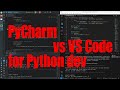 PyCharm Community versus Visual Studio Code for Python development tutorial- January 2024 - d4c7c784