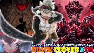 Mode Unite Asta + Katana Demon Slasher Yami Beraksi Lagi [Black Clover 315] Markas Balck Bull Hancur