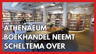 Athenaeum Boekhandel neemt Amsterdamse boekhandel Scheltema over