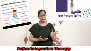 Fear Paralysis Reflex - Reflex Integration Therapy