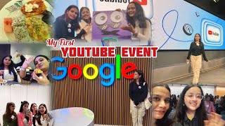 My First YOUTUBE Event at Google Office 💌: A Dream Come True!