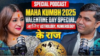 Exclusive Podcast with Acharya Priyanka |Exclusive Podcast 2025 | Maha Kumbh 2025 | Predictions 2025