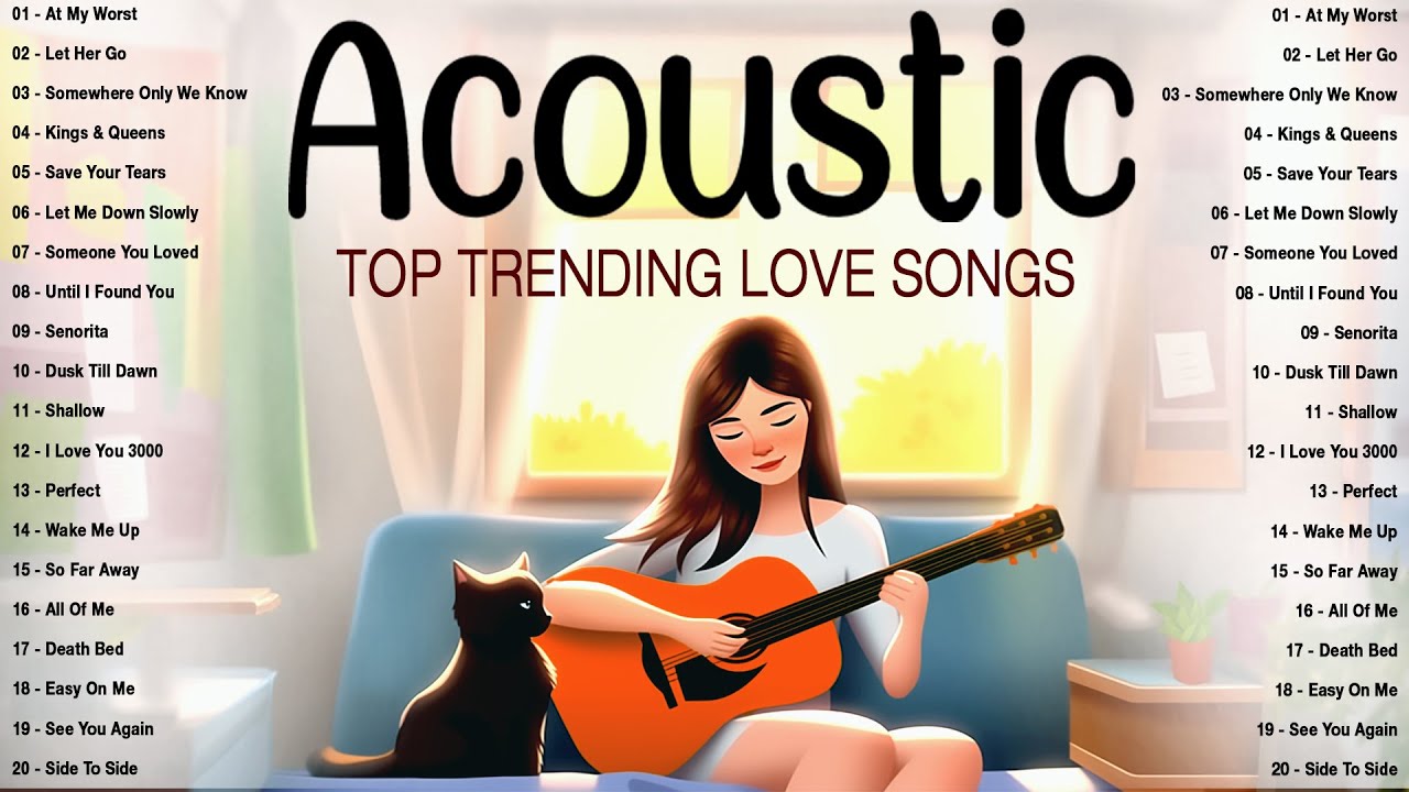 New English Acoustic Songs Best Cover 2023 🎈 Top Trending Acoustic Love ...