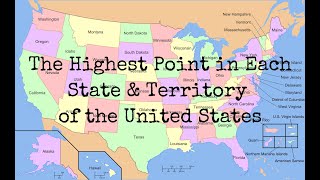 The Highest Point in Each State & Territory of the United States