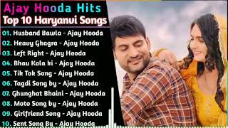Ajay Hooda New Haryanvi Songs || New Haryanvi Jukebox 2021 || Ajay Hooda All Superhit Songs hits2024