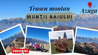 13km prin Muntii Baiului| Un traseu spectaculos ce merită făcut!