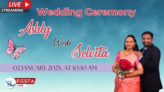 Wedding Ceremony Of ASHLY with SELVITA | Watch LIVE