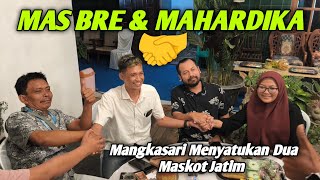 TRENDING #1..VIRAL MAS BRE & MAHARDIKA salaman duduk bareng🔥Mangkasari menyatukan dua Maskot Jatim