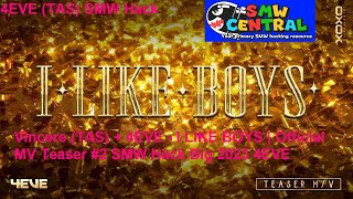 Vincere (TAS) + 4EVE - I LIKE BOYS | Official MV Teaser #2 SMW Hack Big 2023 4EVE