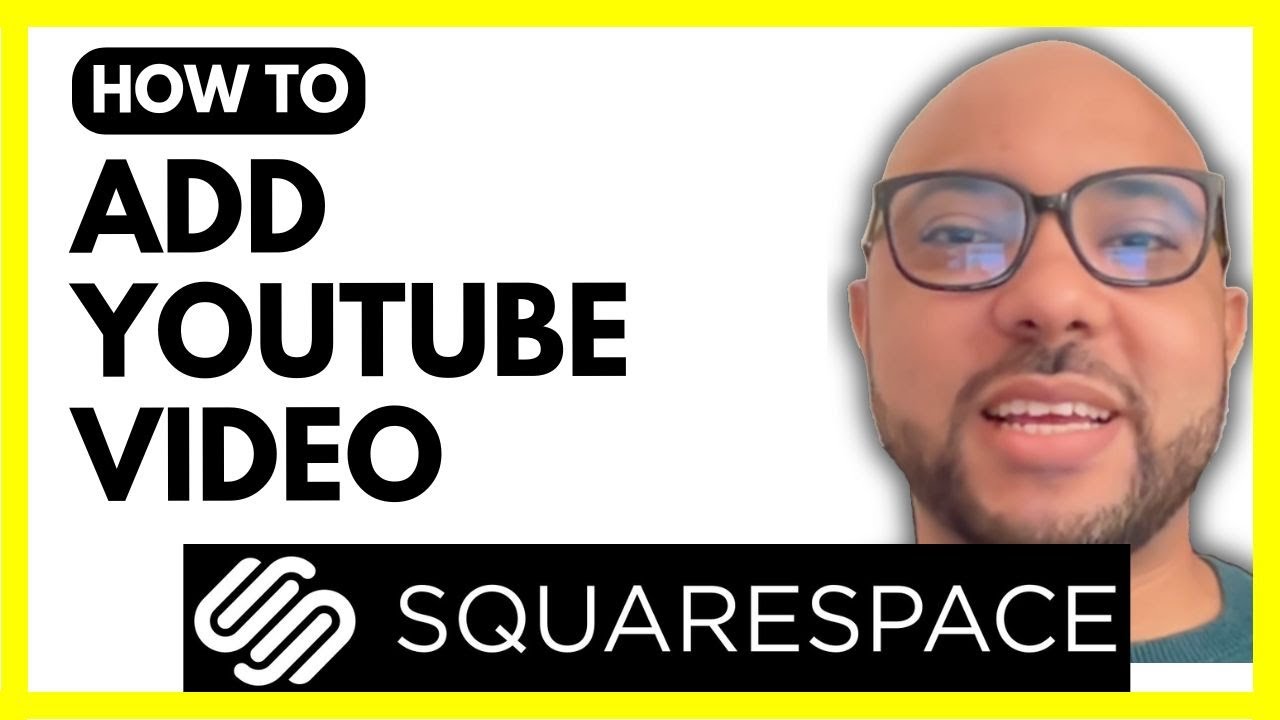 How To Add Youtube Video To Squarespace Youtube