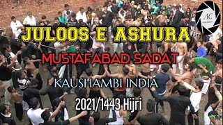 Mustafabad Azadari 2021 | JULOOS E ASHURA | 10 Muharram 2021/ 1443 Hijri