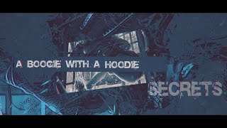 A Boogie Wit da Hoodie - Secrets [Official Lyric Video]