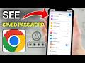 How to See Saved Passwords in Google Chrome Browser - iPhone, Android, Samsung (Easy Guide)