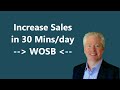 How Women Small Business Owners can Increase Sales in 30 Minutes a Day