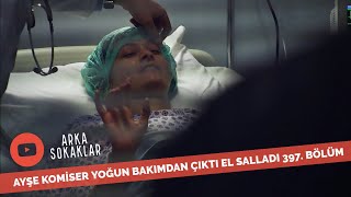 Ayşe Komiser De Kızı Da Kurtuldu 397. Bölüm