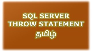 Throw in SQL Server Tamil