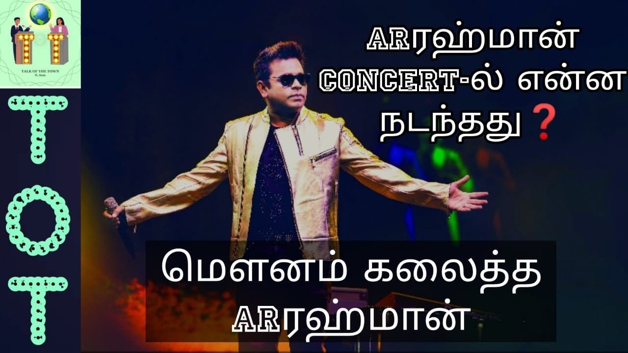 ARR Marakkuma Nenjam Concert Issue.. #arrahman #arr - YouTube