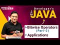 Bitwise Operators Part - 2 | Left Shift | Right Shift | Java for Developers | #Java #Lec17 #Coding