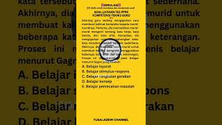 soal kompetensi teknis teori Belajar Gagne pppk #pppk #cpns #pppk2024 #pppkguru #pppk2022 #p3k #asn