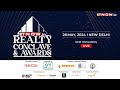 ET Now. In Realty Conclave & Awards LIVE: Shaping tomorrow’s Real Estate Landscape