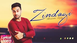 Zindagi (Lyrical Video) | Maninder Kailey | Punjabi Lyrical Songs | Speed Records