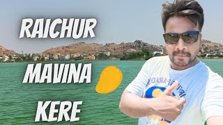 RaichurMavinakere🥭| Mavinakere🍋| Raichur| Raichurdistrict🔥| Raichursideseeing | PremVlogsKa36 |