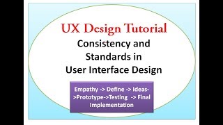 UX Design Tutorial | Consistency and Standards in User Interface Design