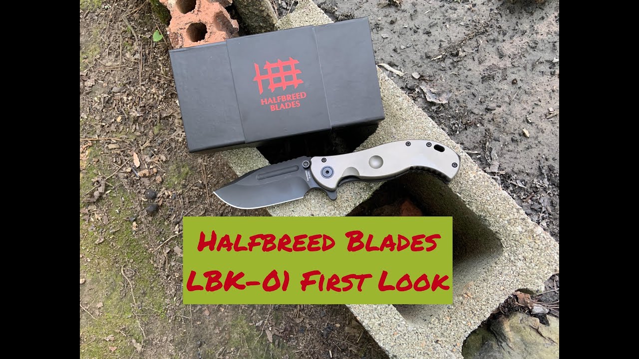 Halfbreed Blades "Large Bush Folder" Initial Impressions - YouTube