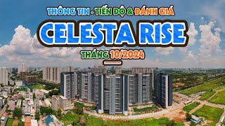 Celesta Rise | Cập nhật thông tin dự án Celesta Rise Nhà Bè tháng 10.2024