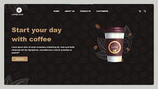 Responsive Coffee Shop Website Using HTML CSS \u0026 JavaScript - Step By Step