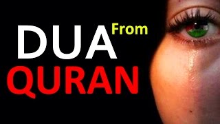 Powerful Dua From The QURAN ᴴᴰ -  Must Listen every day!