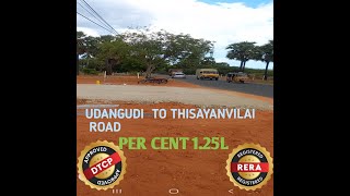 PLOTS FOR SALE  THISAYANVILAI TO UDANGUDI ROAD