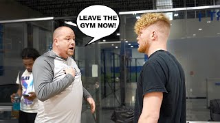 He Got PISSED & Tried To Kick Me Out Of The Gym...
