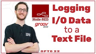 Use Node-RED to Log I/O Data to a Text File