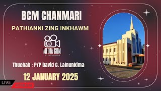 12th  JANUARY 2025 ||  PATHIANNI ZING  INKHAWM  ||  BCM  CHANMARI  LUNGLEI