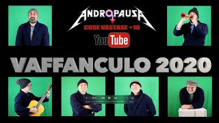 VAFFANCULO 2020 - ANDROPAUSA