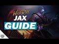 THE ULTIMATE JAX GUIDE -  BUILD, ABILITIES, TIPS & TRICKS and MORE! - Wild Rift Guides