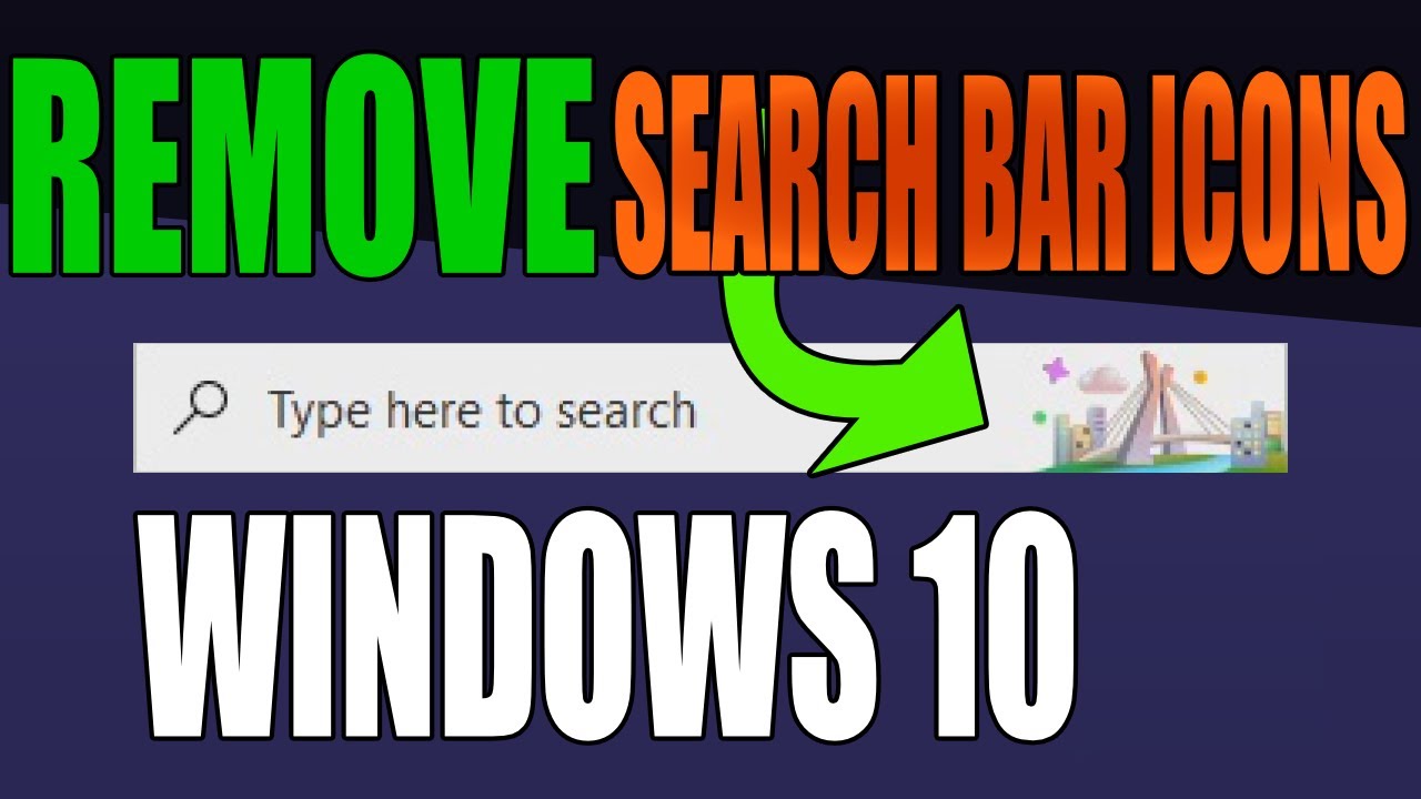 Remove Icons From Search Bar In Windows 10 | Disable Search Highlights ...