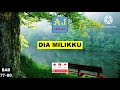 Dia Milikku || Bab 77-80