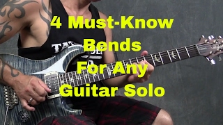 4 Must-Know Bends for Any Guitar Solo - Steve Stine Guitar Lesson