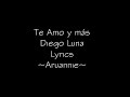 Te amo y más - Diego Luna Lyrics Español